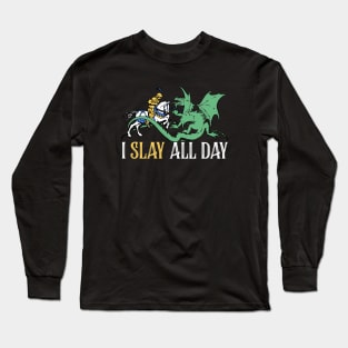 Slay All Day - Retro Knight and Dragon Design Long Sleeve T-Shirt